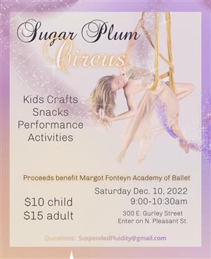 Sugar Plum Circus (Click for more Information!)